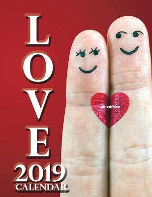 Book cover for Love 2019 Calendar (UK Edition)