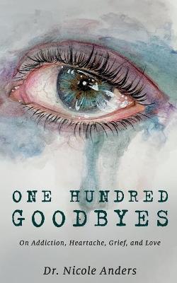 Book cover for One Hundred Goodbyes