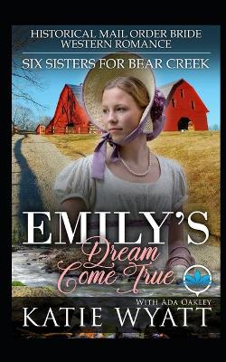 Book cover for Emily's Dream Come True