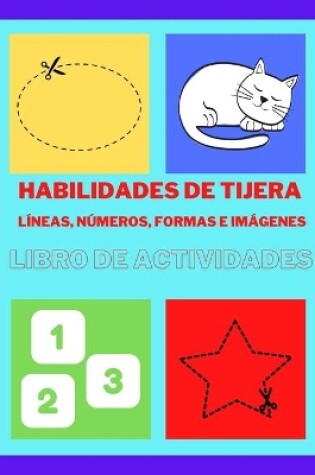 Cover of Libro de actividades de tijeras con líneas, números, formas e imágenes