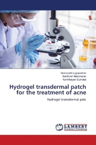 Cover of Hydrogel transdermal patch for the treatment of acne