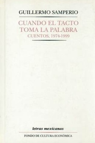 Cover of Cuando el Tacto Toma la Palabra