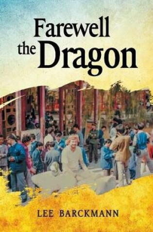 Cover of Farewell the Dragon