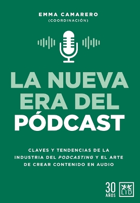 Cover of Nueva Era del Pódcast, La