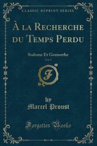 Cover of À La Recherche Du Temps Perdu, Vol. 9