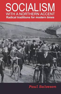 Book cover for Socialism with a Northern Accent