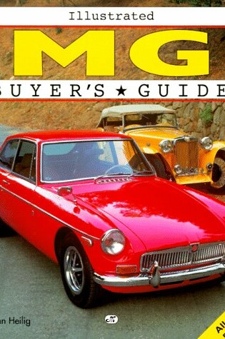 Cover of Illustrated MG Buyer's Guide