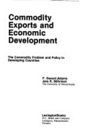 Cover of Commodity Exports and Economic Development