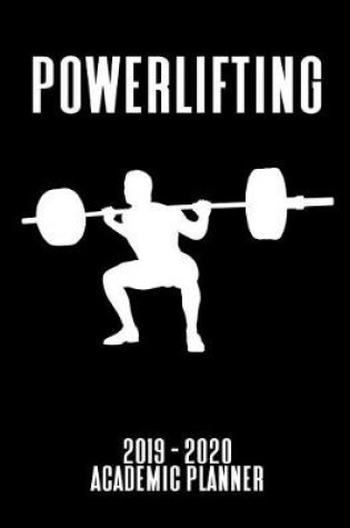 Cover of Powerlifting 2019 - 2020 Academic Planner