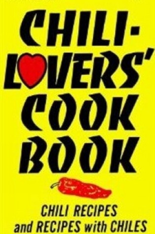 Cover of Chili Lovers Cookbook