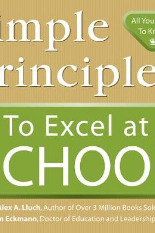 Cover of Simple Principles to Excel at School