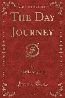 Book cover for The Day Journey (Classic Reprint)