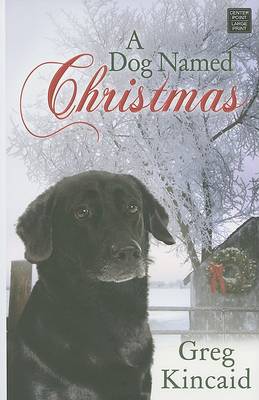 Book cover for A Dog Named Christmas