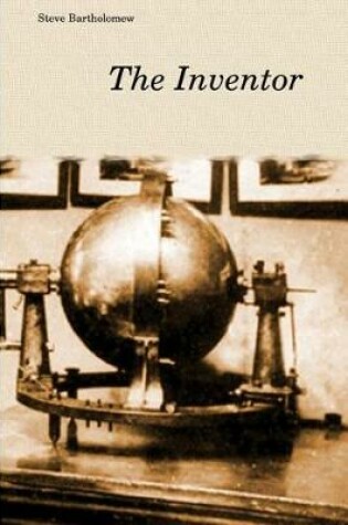 Cover of The Inventor