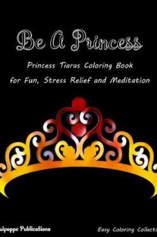 Cover of Be a Princess