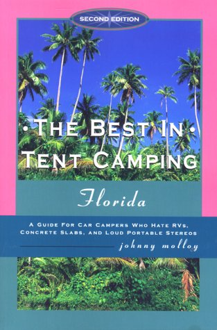 Book cover for The Best in Tent Camping: Florida, 2nd