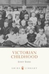 Book cover for Victorian Childhood