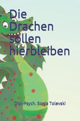 Book cover for Die Drachen sollen hierbleiben