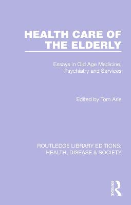 Cover of Health Care of the Elderly