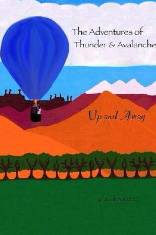 Cover of The Adventures of Thunder and Avalanche