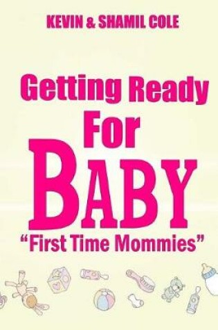 Cover of Getting Ready For Baby?