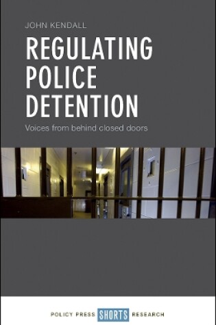 Cover of Regulating Police Detention