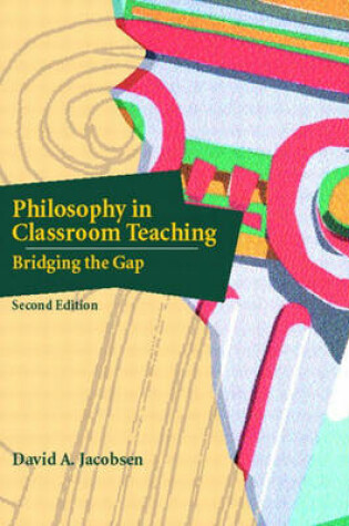 Cover of Philosophy in Classroom Teaching