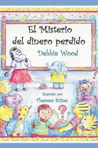 Cover of El Misterio del dinero perdido