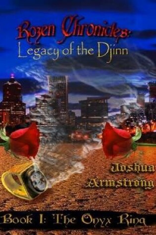 Cover of Rozen Chronicles: Legacy of the Djinn - the Onyx Ring