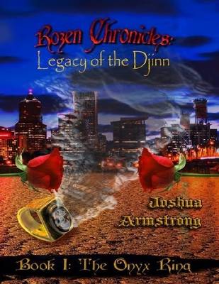 Book cover for Rozen Chronicles: Legacy of the Djinn - the Onyx Ring