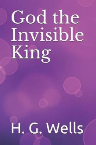 Cover of God the Invisible King