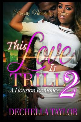 Book cover for This Love is Trill 2