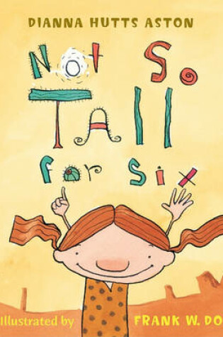 Cover of Not So Tall for Six
