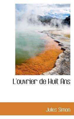 Book cover for L'Ouvrier de Huit ANS