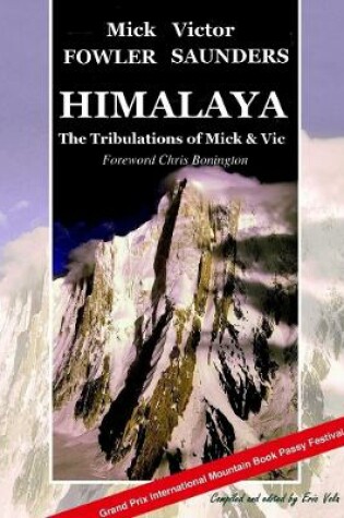 Cover of Himalaya - The Tribulations of Mick & Vic