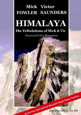 Book cover for Himalaya - The Tribulations of Mick & Vic