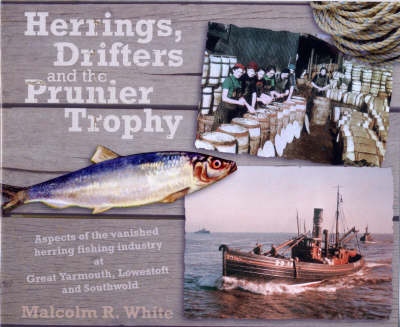 Cover of Herrings, Drifters and the Prunier Trophy