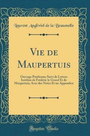 Cover of Vie de Maupertuis