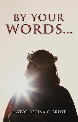 Book cover for By Your Words...