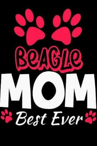 Cover of Beagle Mom Best Ever