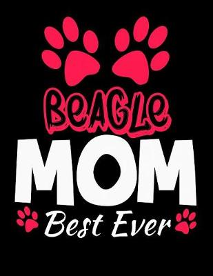 Book cover for Beagle Mom Best Ever