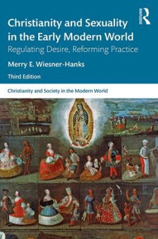 Cover of Christianity and Sexuality in the Early Modern World
