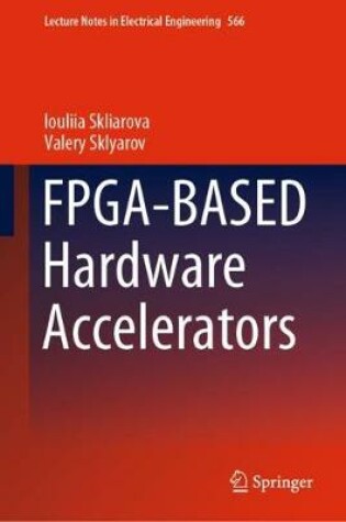 Cover of FPGA-BASED Hardware Accelerators