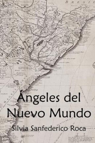 Cover of Ángeles del Nuevo Mundo