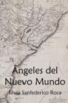 Book cover for Ángeles del Nuevo Mundo