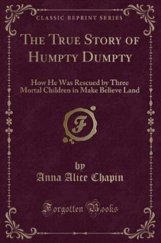 Cover of The True Story of Humpty Dumpty