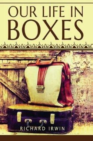 Cover of Our life in boxes