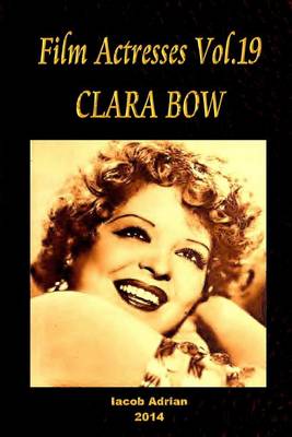 Book cover for Film Actresses Vol.19 CLARA BOW