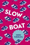 Book cover for Slow Boat