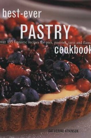 Cover of Best-Ever Pastry Cookbook